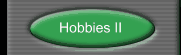 Hobbies II